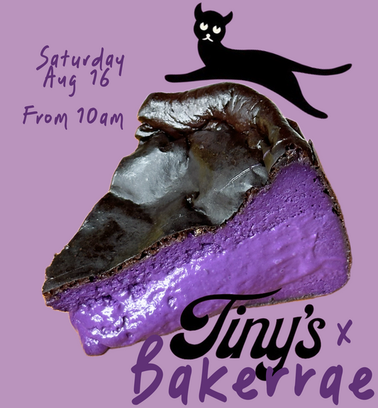 Bakerrae x Tiny's Basque Cheesecake Popup Pre-Order (Pick Up Only)